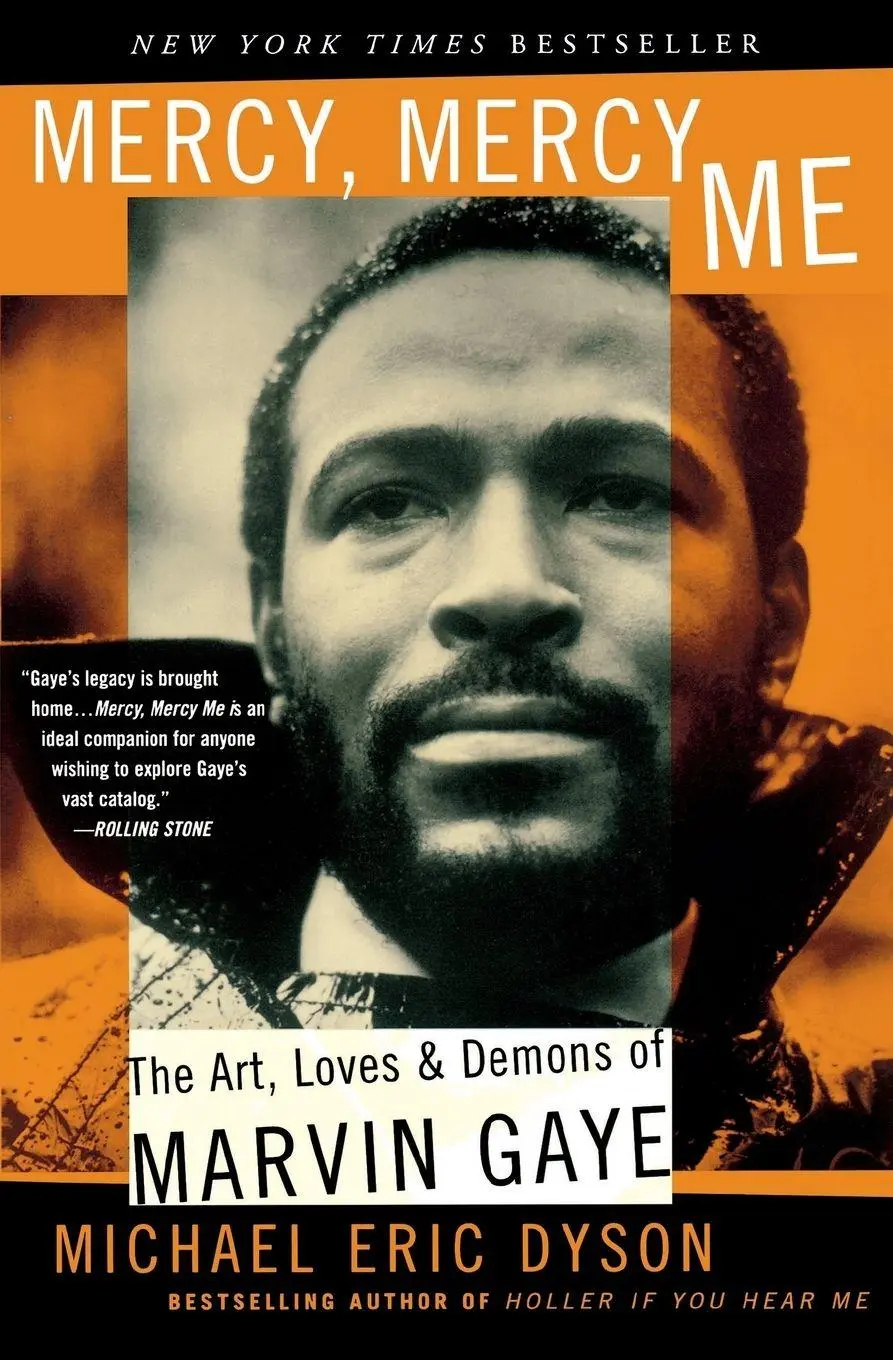 Cover: 9780465017706 | Mercy, Mercy, Me | The Art, Loves and Demons of Marvin Gaye | Dyson