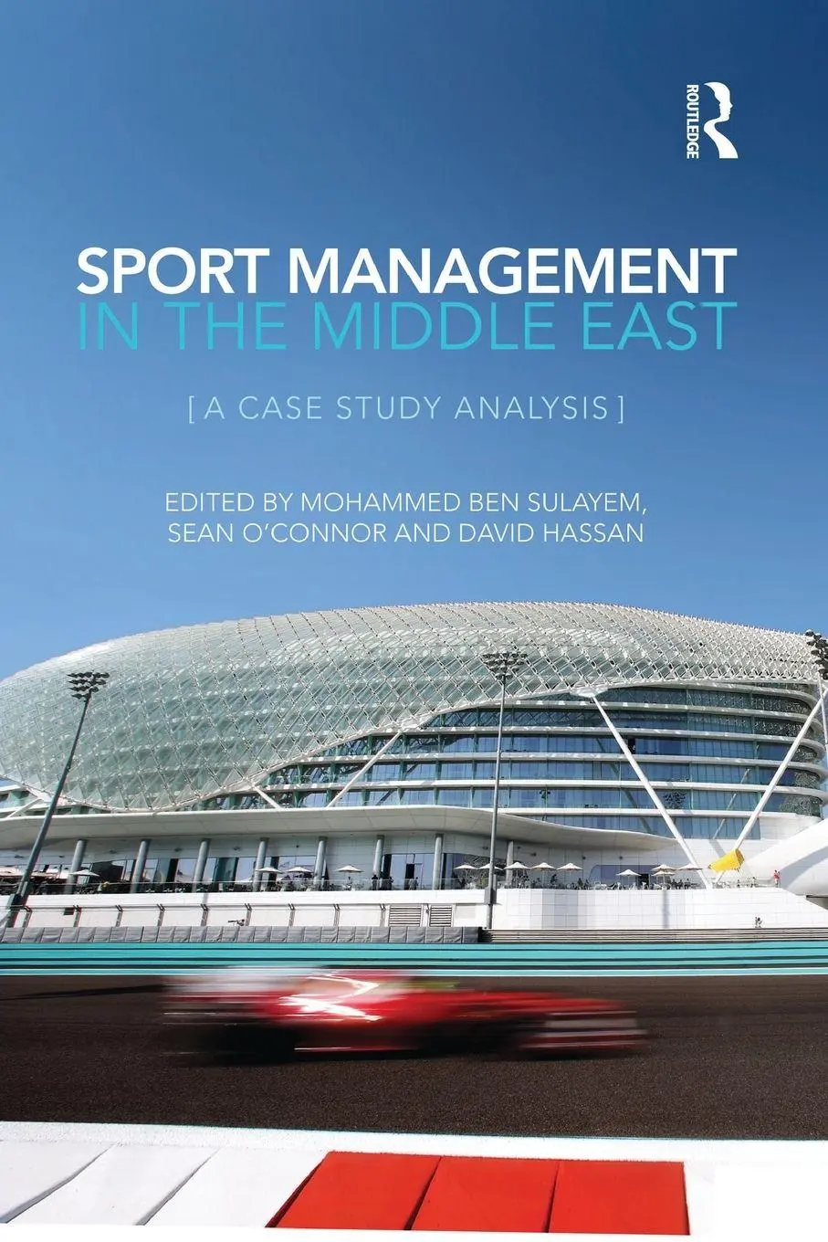 Cover: 9781138837706 | Sport Management in the Middle East | A Case Study Analysis | Buch