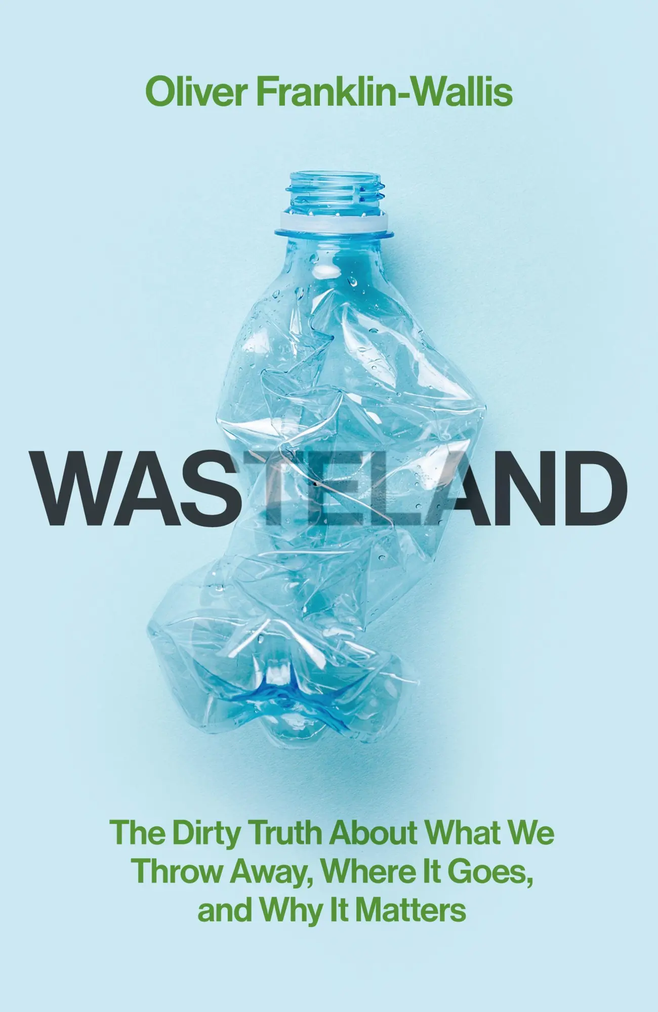 Cover: 9781398527706 | Wasteland | Oliver Franklin-Wallis | Taschenbuch | 392 S. | Englisch