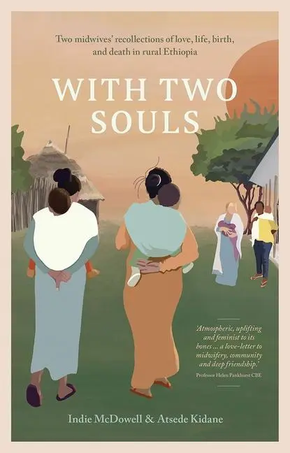 Cover: 9781780667706 | With Two Souls | Atsede Kidane (u. a.) | Taschenbuch | Englisch | 2022