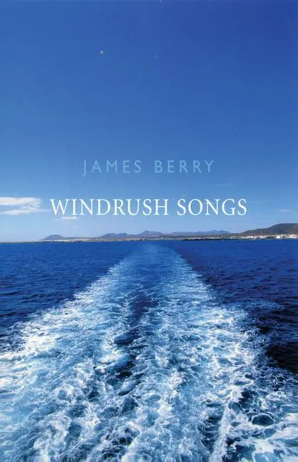 Cover: 9781852247706 | Windrush Songs | James Berry | Taschenbuch | Kartoniert / Broschiert