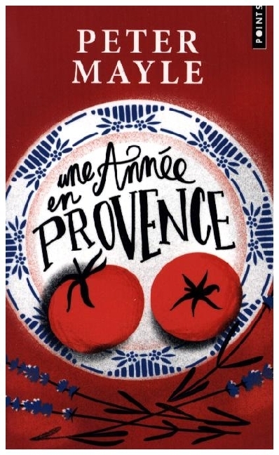 Cover: 9782757897706 | Une année en Provence | Peter Mayle | Taschenbuch | Französisch | 2024