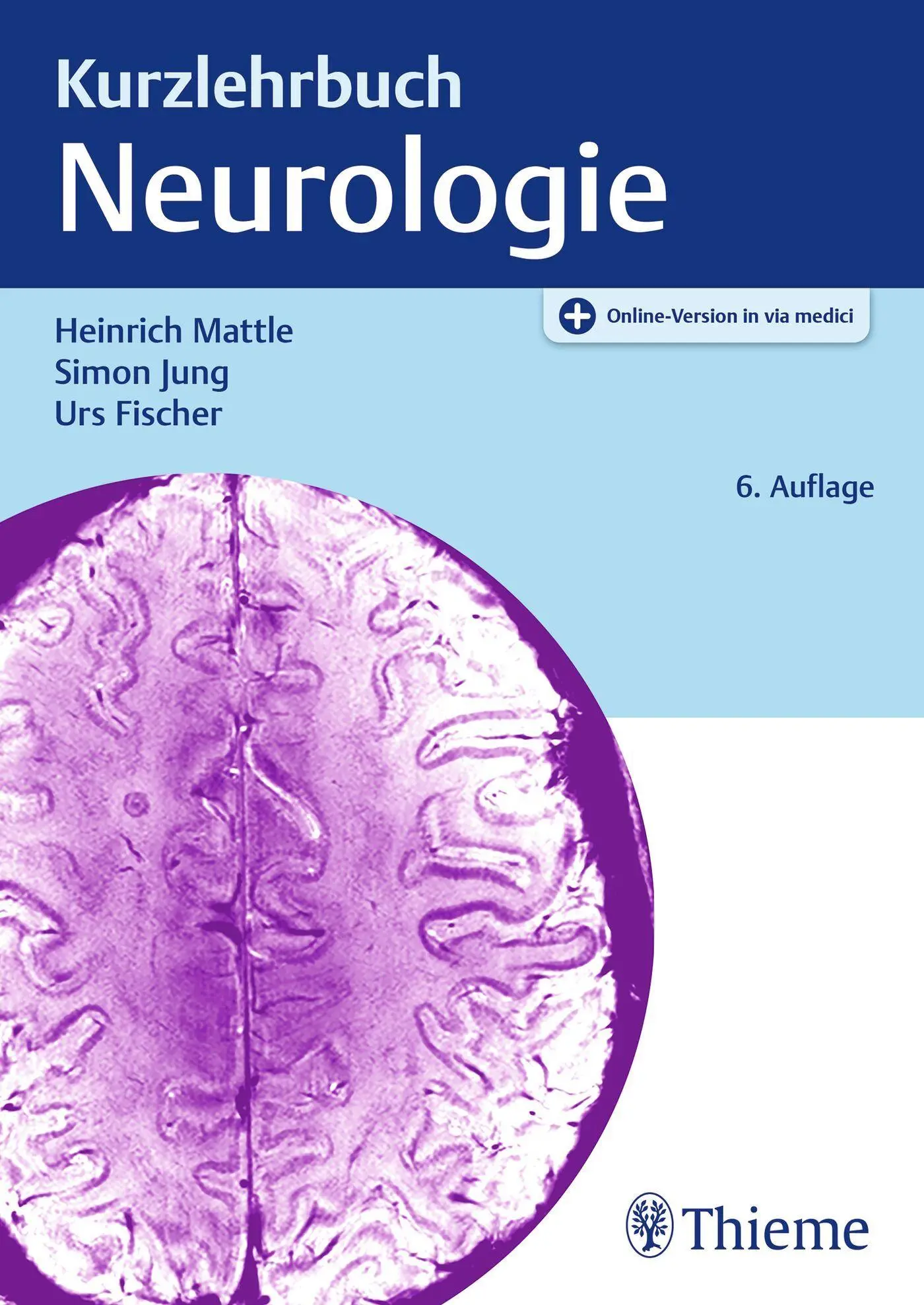 Cover: 9783132457706 | Kurzlehrbuch Neurologie | Heinrich Mattle (u. a.) | Bundle | Deutsch