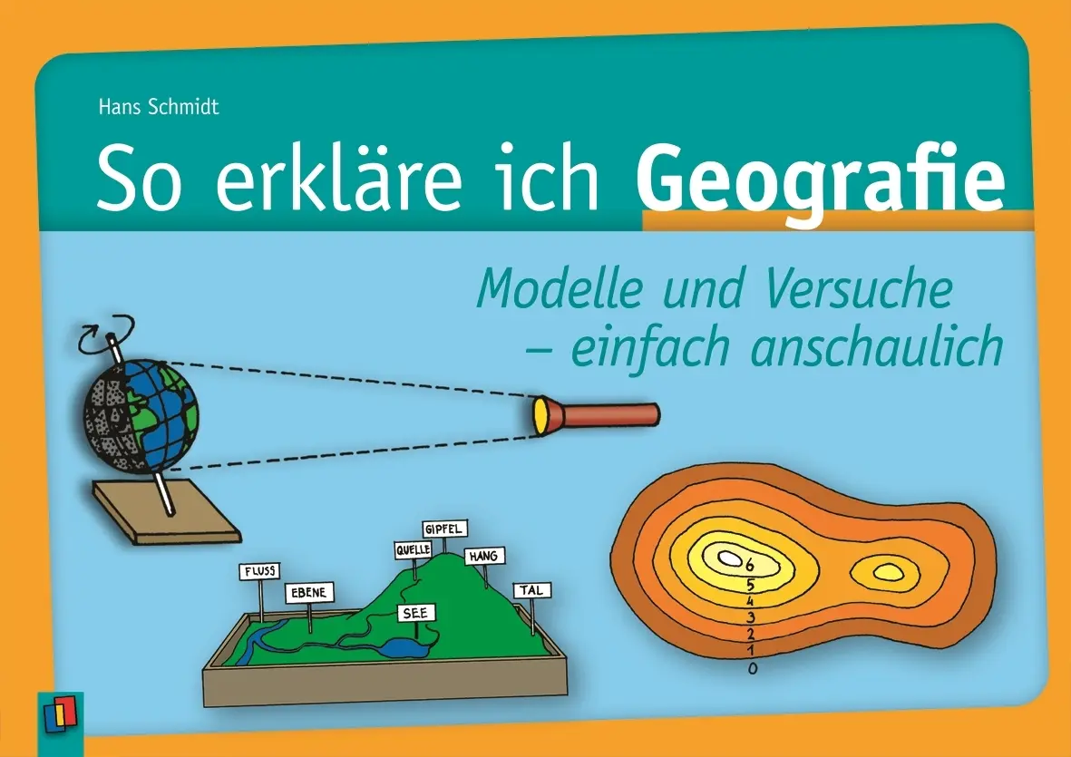 Cover: 9783860727706 | So erkläre ich Geografie | Hans Schmidt | Buch | 148 S. | Deutsch