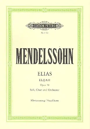Cover: 9790014007706 | Elias op. 70 | Soli, Chor und Orchester - Klavierauszug, Noten | Buch