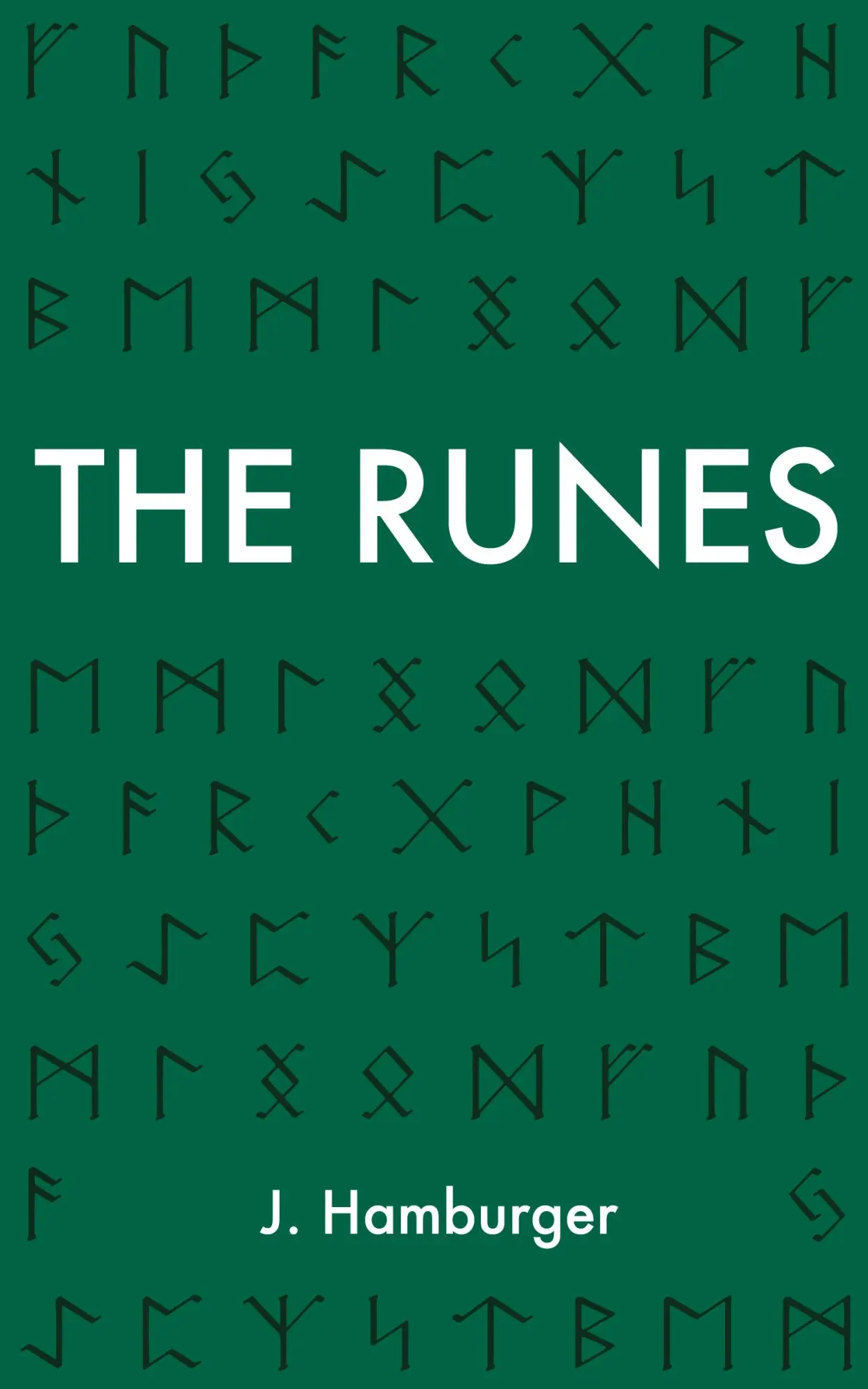 Cover: 9781737707806 | The Runes | J. Hamburger | Taschenbuch | Englisch | 2020