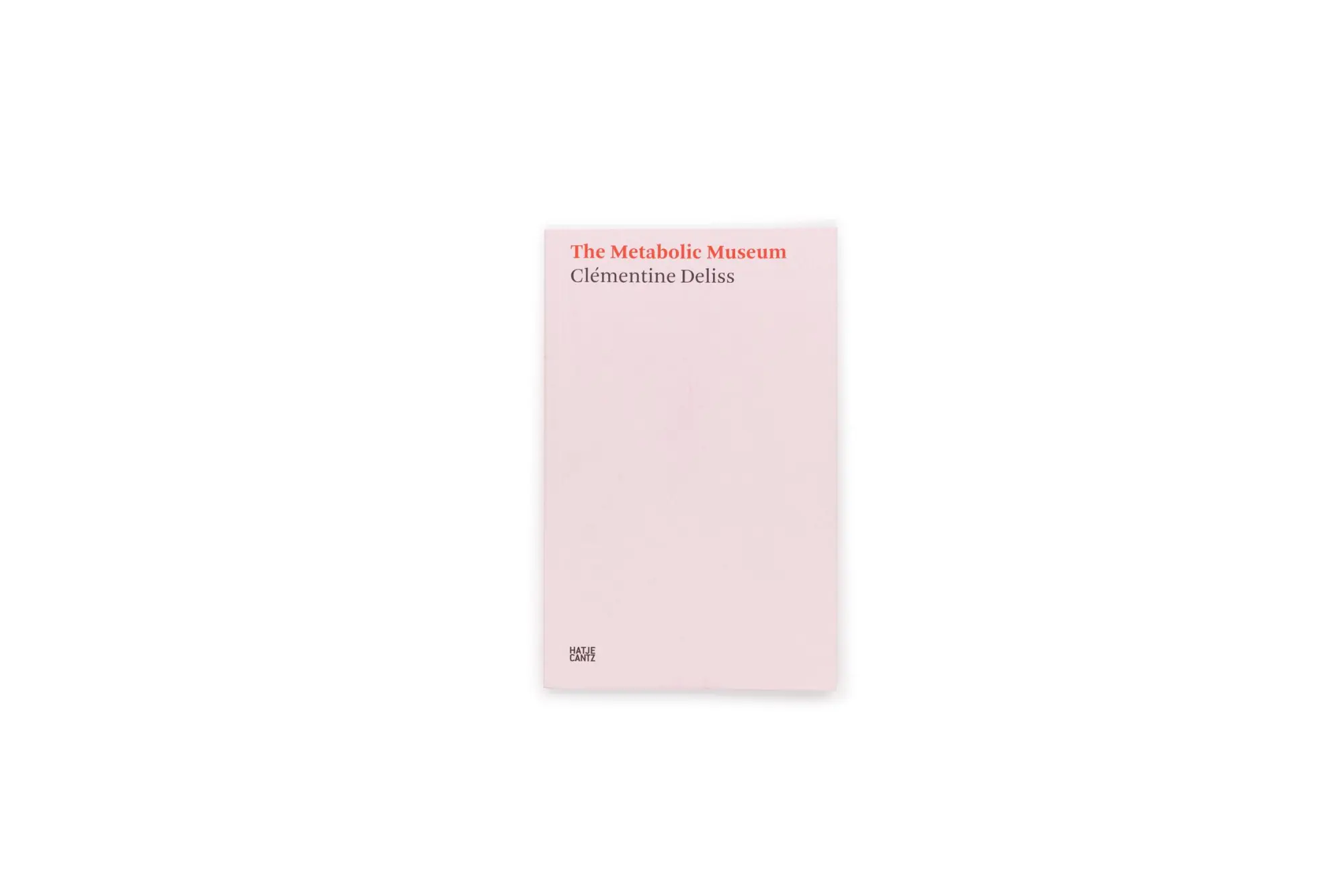 Bild: 9783775747806 | The Metabolic Museum | Clémentine Deliss | Taschenbuch | 128 S. | 2020