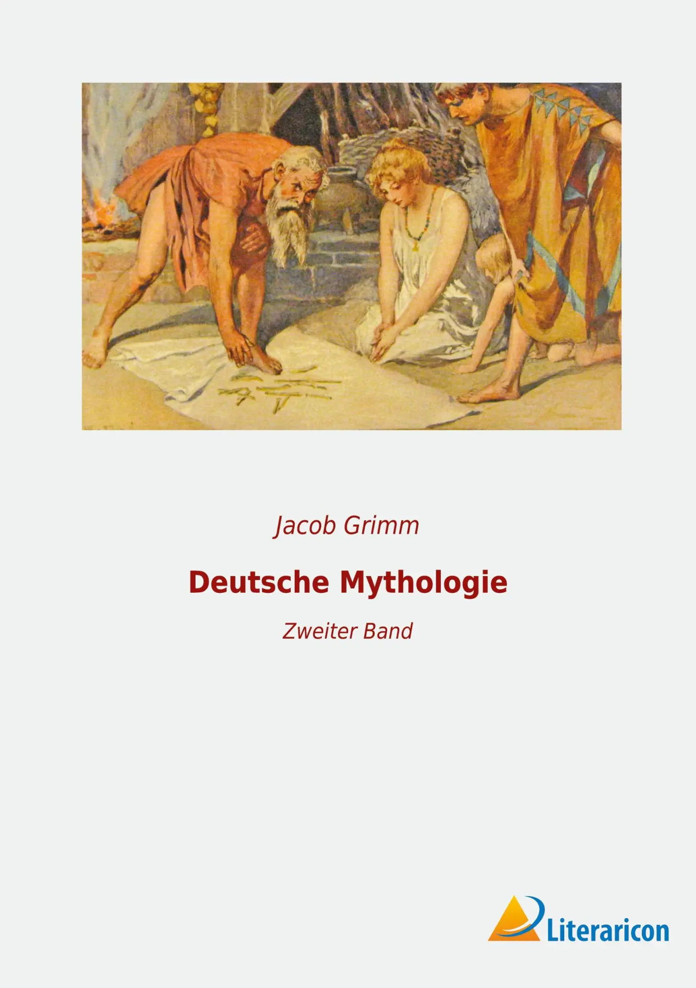 Cover: 9783965067806 | Deutsche Mythologie | Zweiter Band | Jacob Grimm | Taschenbuch | 2023
