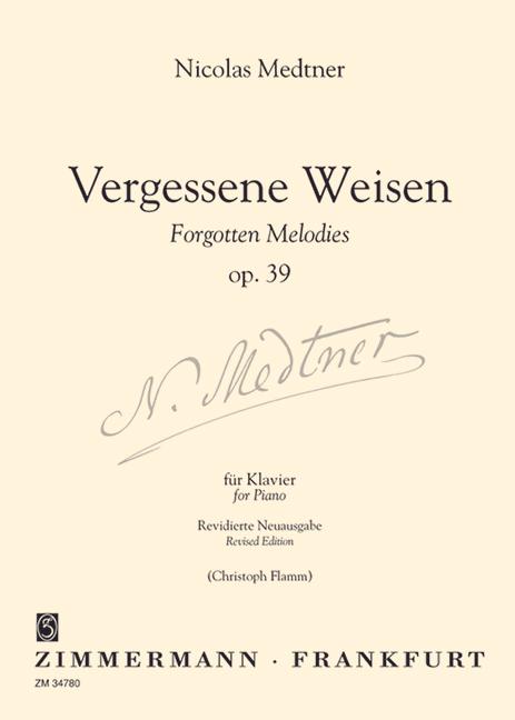 Cover: 9790010347806 | Vergessene Weisen | Forgotten Melodies op.39 für Klavier | Medtner