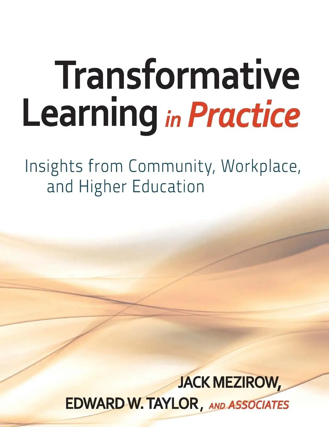 Cover: 9780470257906 | Transformative Learning in Pra | Jack Mezirow (u. a.) | Buch | 2009