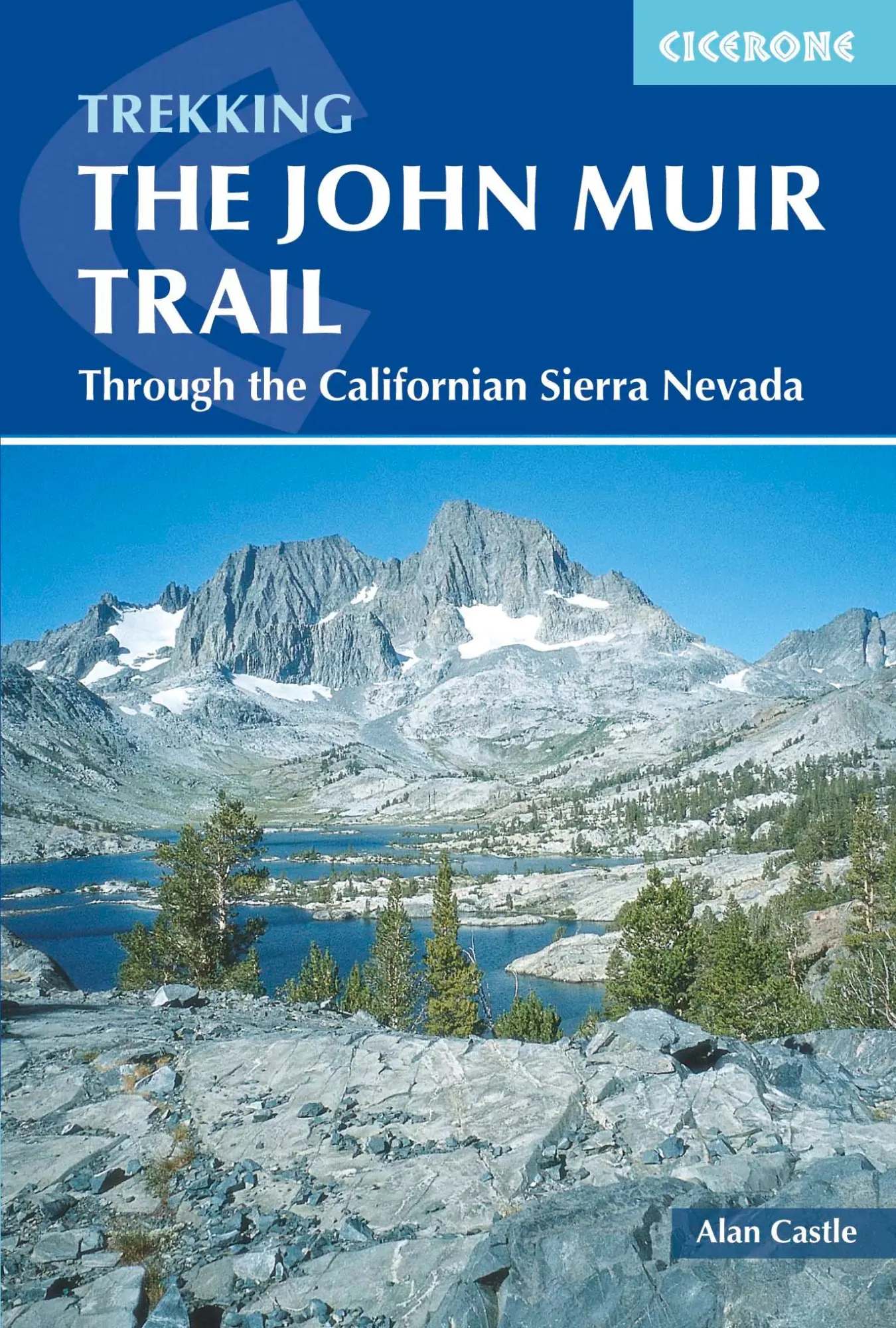 Cover: 9781852847906 | The John Muir Trail | Alan Castle | Taschenbuch | Englisch | 2015