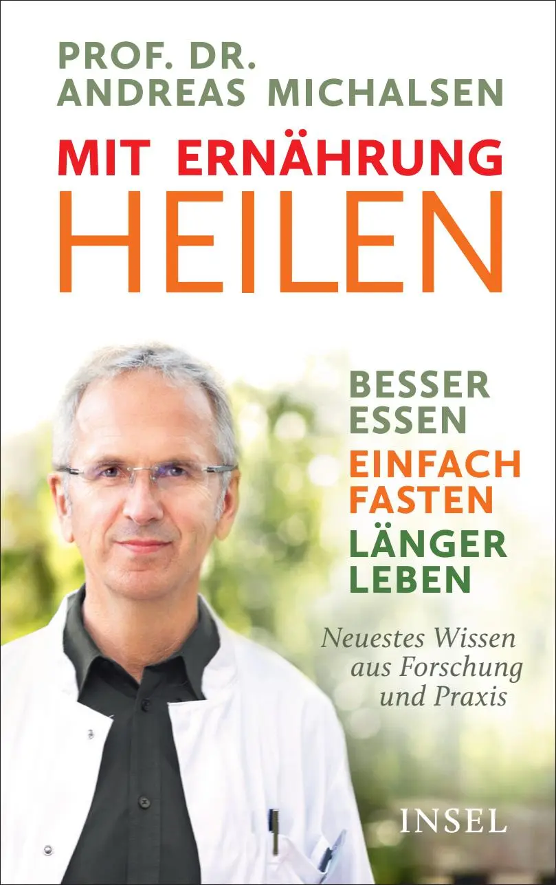 Cover: 9783458177906 | Mit Ernährung heilen | Andreas Michalsen | Buch | 368 S. | Deutsch