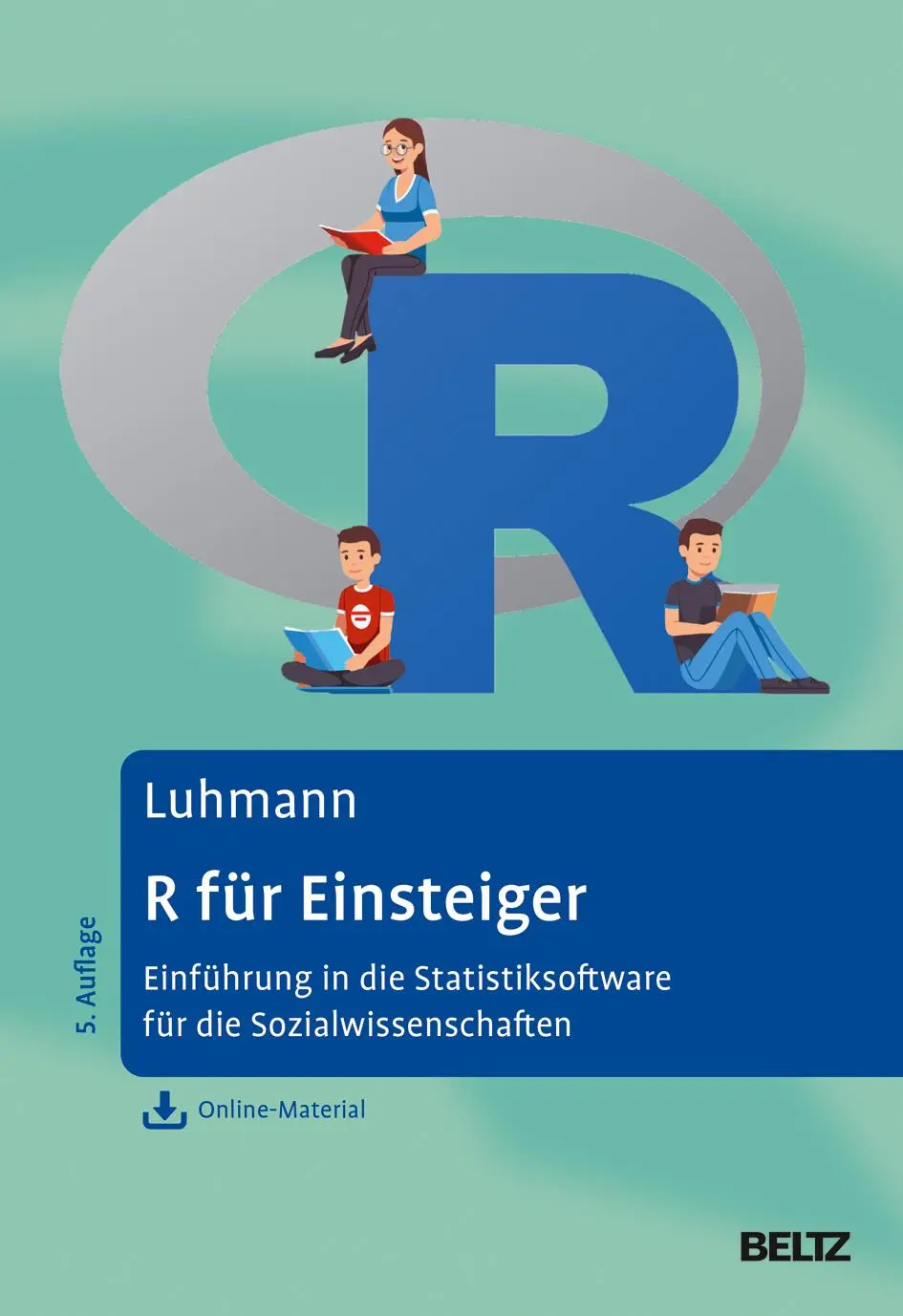 Cover: 9783621287906 | R für Einsteiger | Maike Luhmann | Taschenbuch | 381 S. | Deutsch