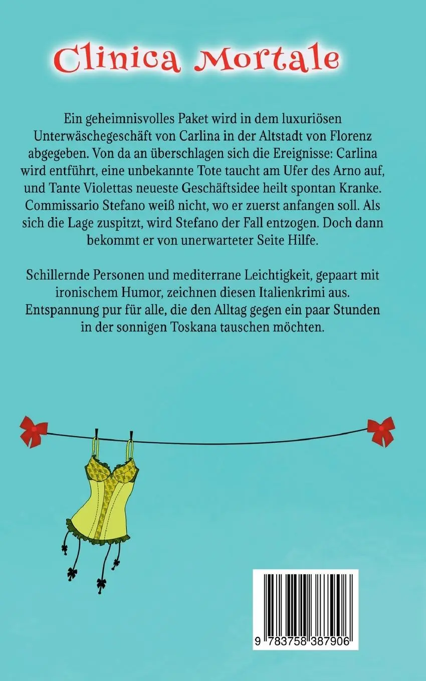 Rückseite: 9783758387906 | Clinica Mortale | Ein humorvoller Italienkrimi | Beate Boeker | Buch