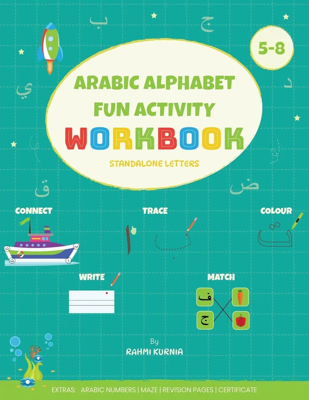Cover: 9781068588006 | Arabic Alphabet Fun Activity Workbook | Rahmi Kurnia | Taschenbuch