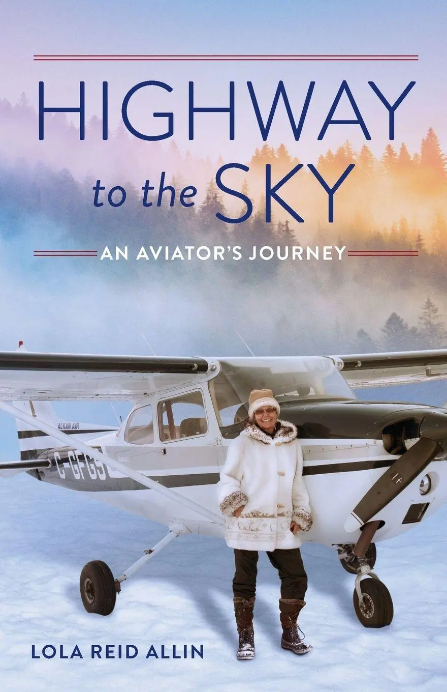 Cover: 9781647428006 | Highway to the Sky | An Aviator's Journey | Lola Reid Allin | Buch