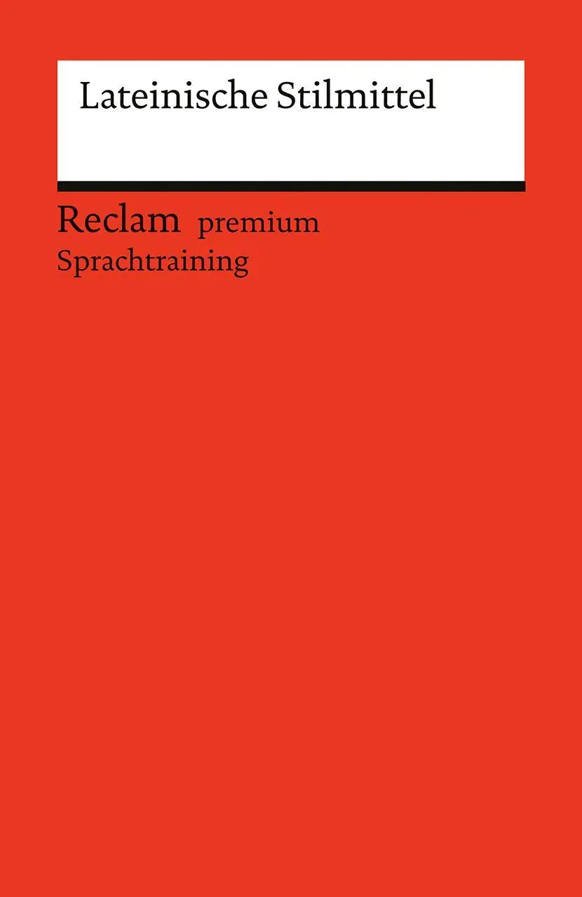 Cover: 9783150148006 | Lateinische Stilmittel | Michael Bradtke | Taschenbuch | 136 S. | 2025