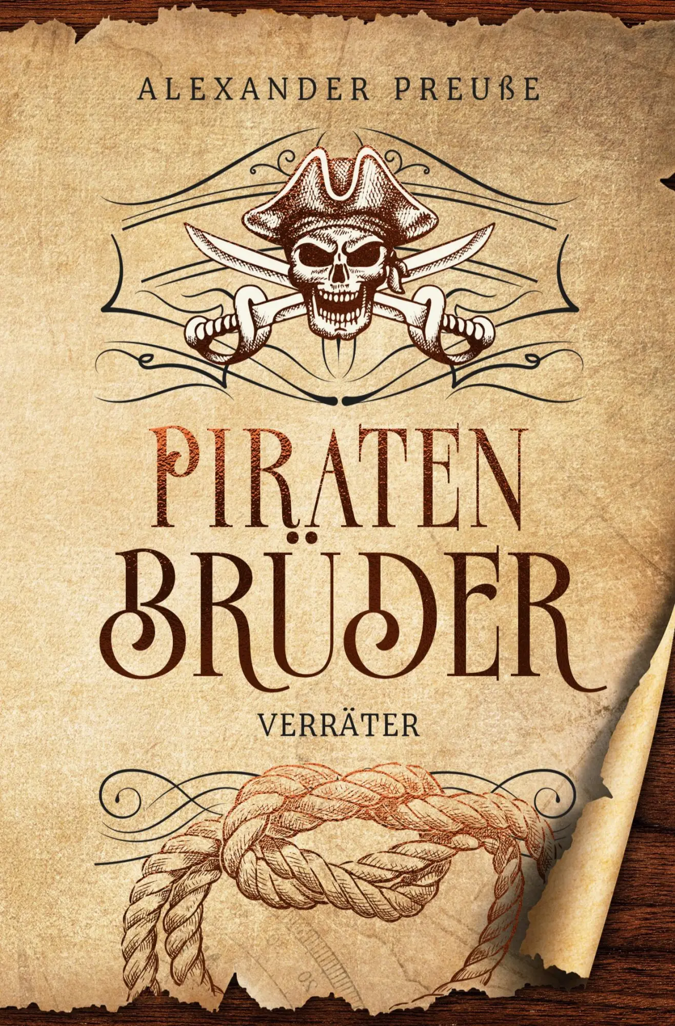 Cover: 9783759268006 | Verräter - Piratenbrüder Band 6 | Alexander Preuße | Taschenbuch