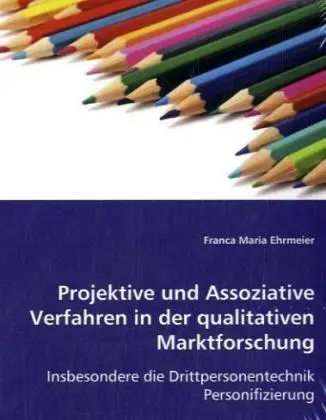 Cover: 9783836488006 | Projektive und Assoziative Verfahren in der qualitativen...