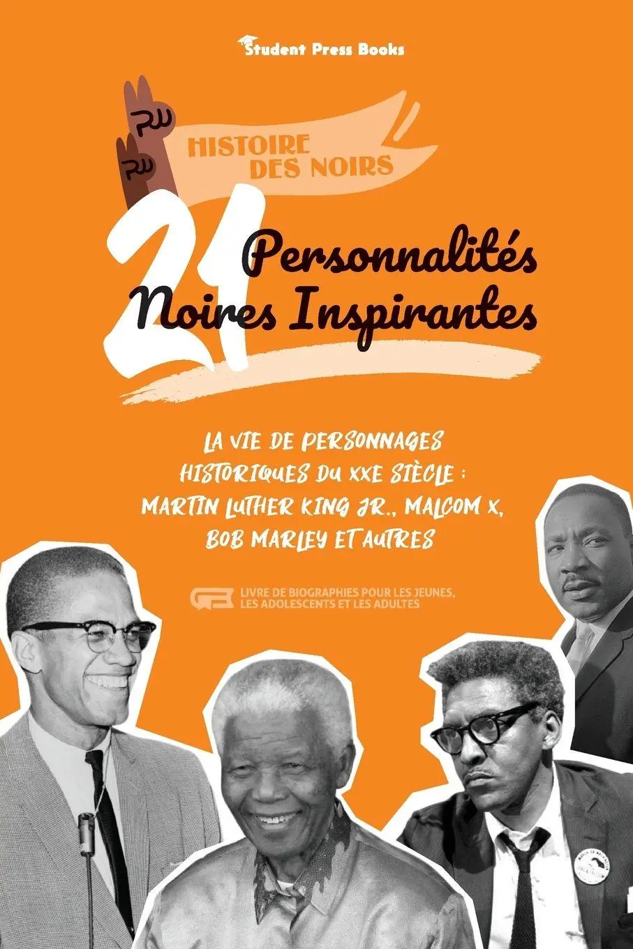 Cover: 9789493258006 | 21 personnalités noires inspirantes | Student Press Books (u. a.)