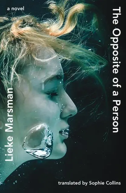 Cover: 9781914198106 | The Opposite of a Person | Lieke Marsman | Taschenbuch | Englisch