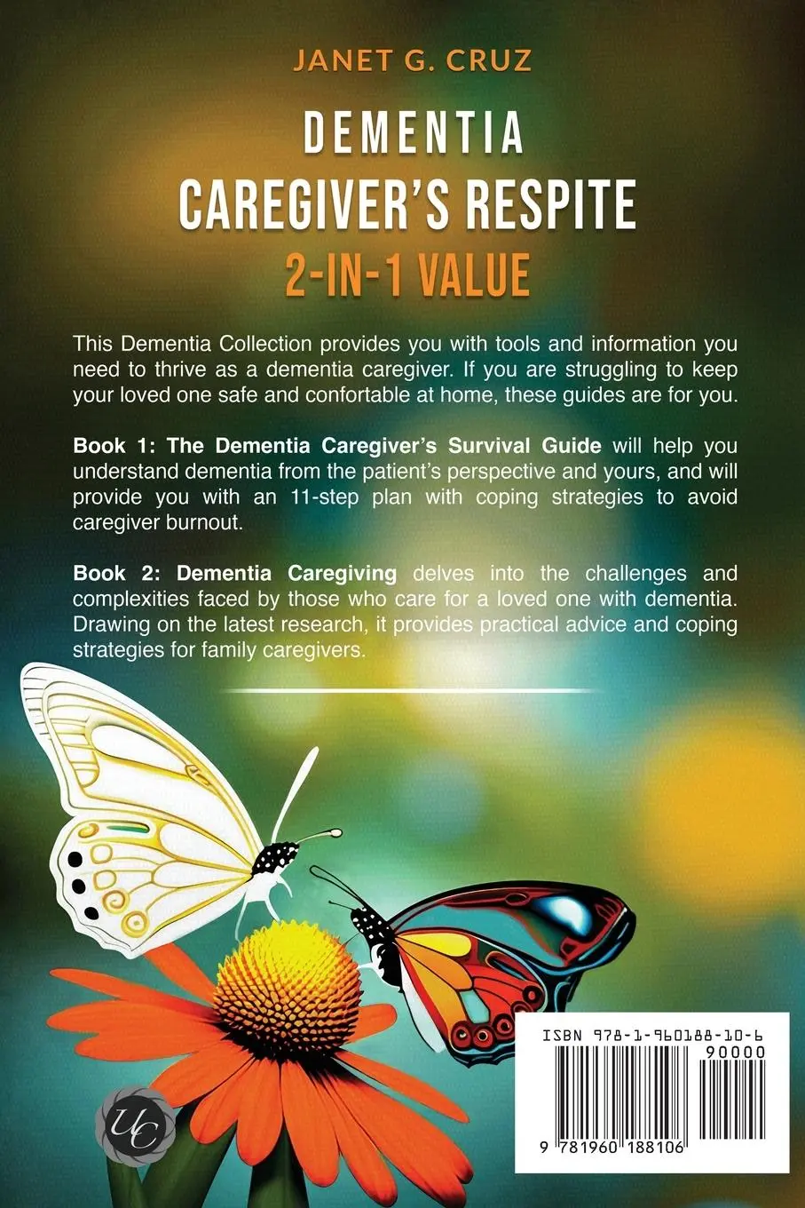 Rückseite: 9781960188106 | Dementia Caregiver's Respite 2-In-1 Value | Janet G Cruz | Taschenbuch