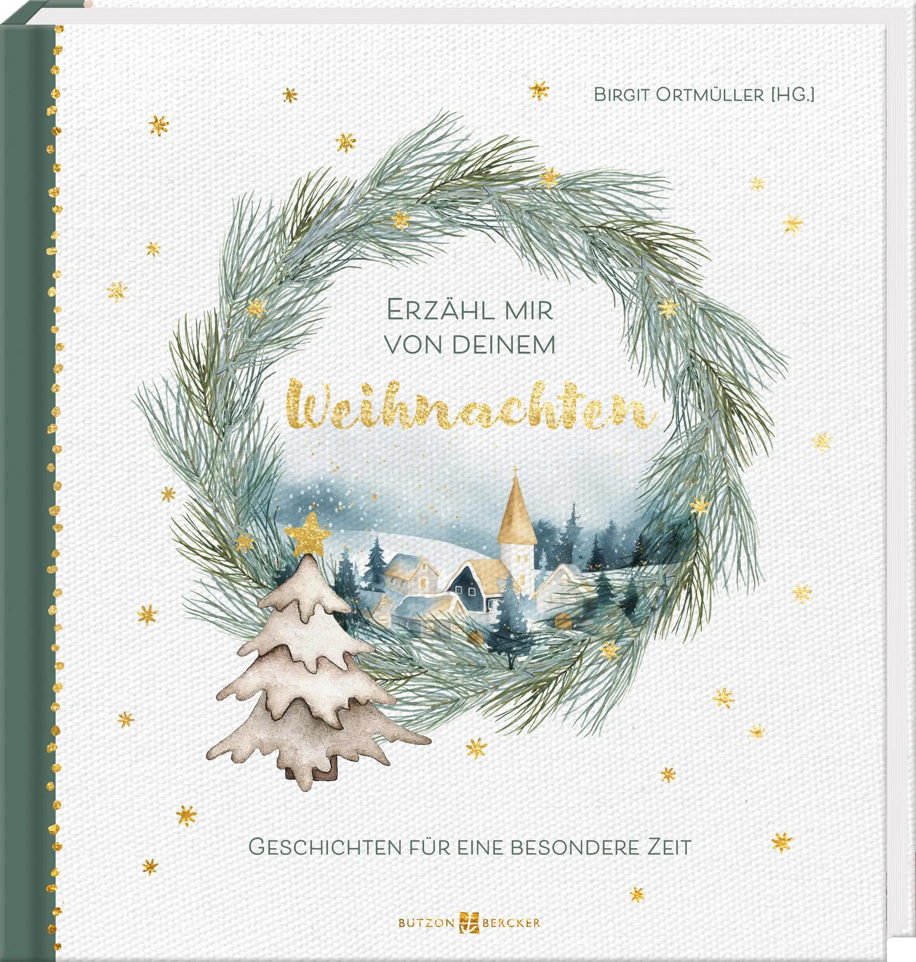 Cover: 9783766638106 | Erzähl mir von deinem Weihnachten | Birgit Ortmüller | Taschenbuch