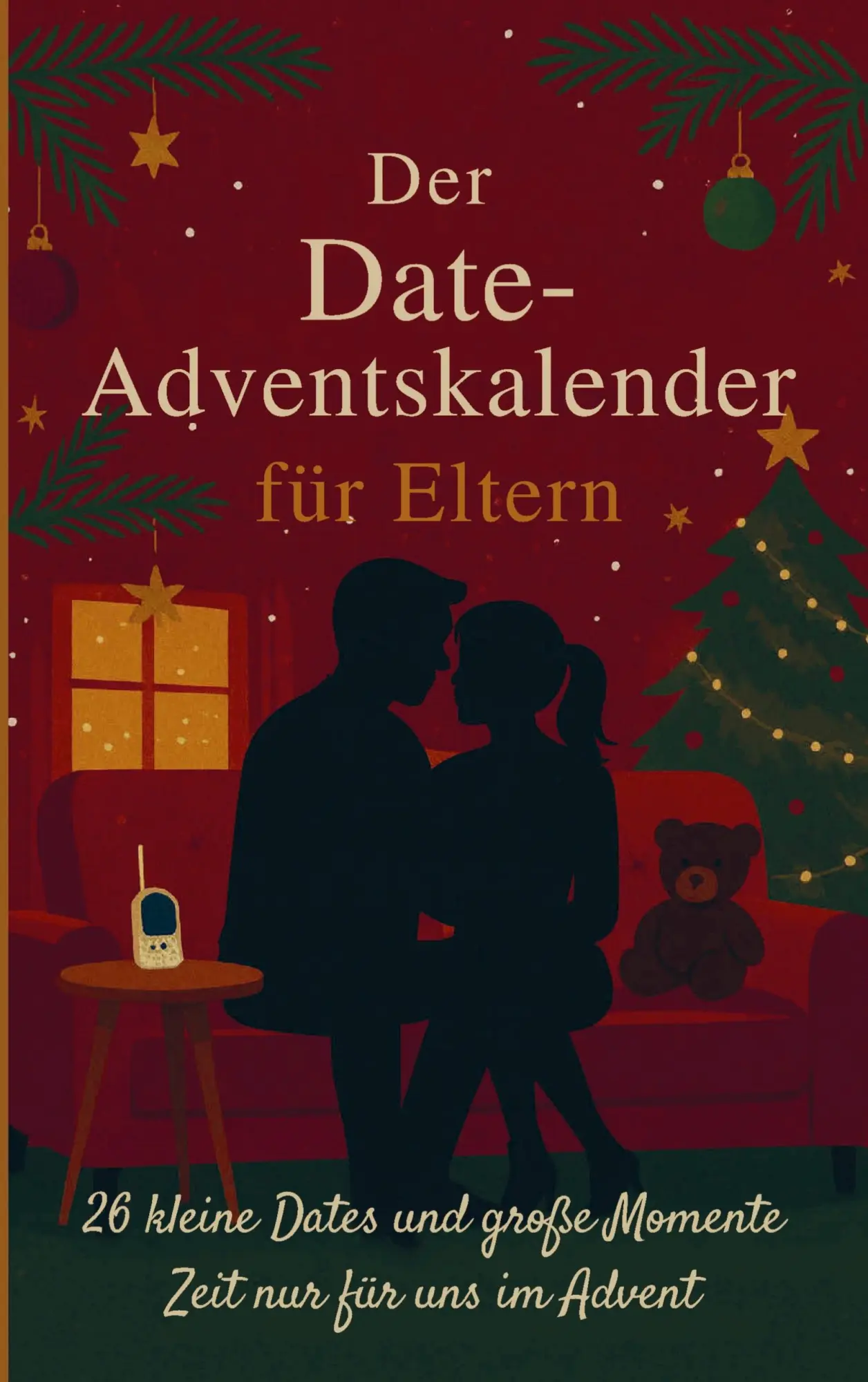 Cover: 9789403838106 | Der Date Adventskalender für Eltern | Hanna Sierk | Taschenbuch | 2025