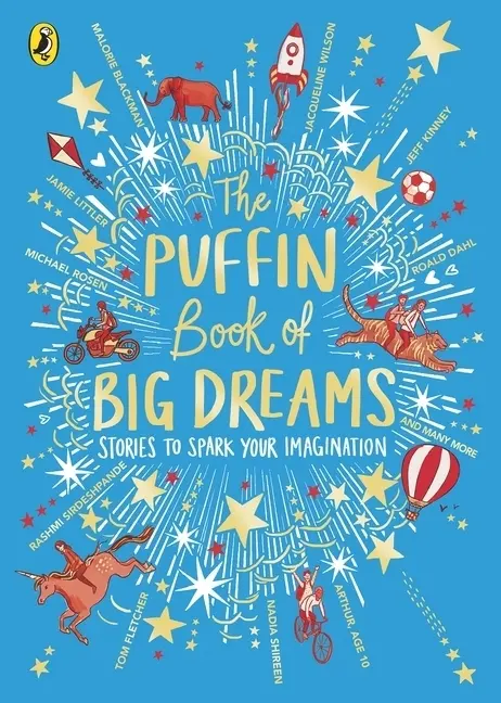Cover: 9780241438206 | The Puffin Book of Big Dreams | Puffin | Buch | 432 S. | Englisch
