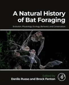 Cover: 9780323918206 | A Natural History of Bat Foraging | Danilo Russo (u. a.) | Taschenbuch