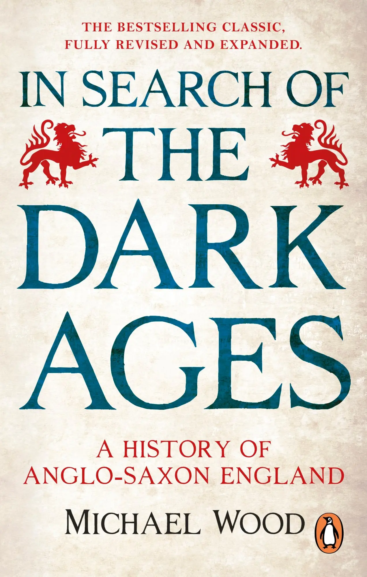 Cover: 9781785948206 | In Search of the Dark Ages | Michael Wood | Taschenbuch | BBC Books