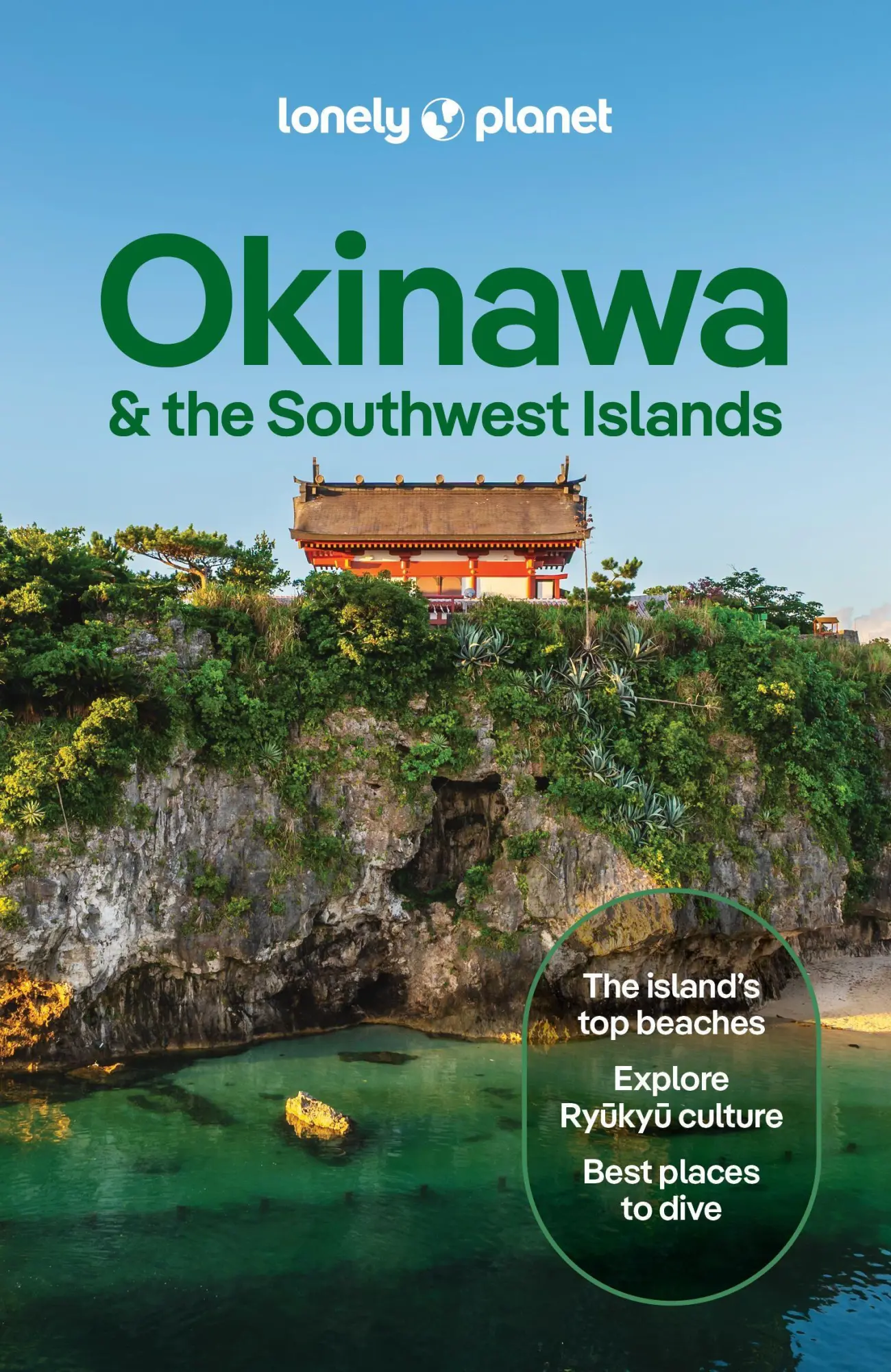 Cover: 9781837588206 | Lonely Planet Okinawa &amp; the Southwest Islands | Yanagihara (u. a.)