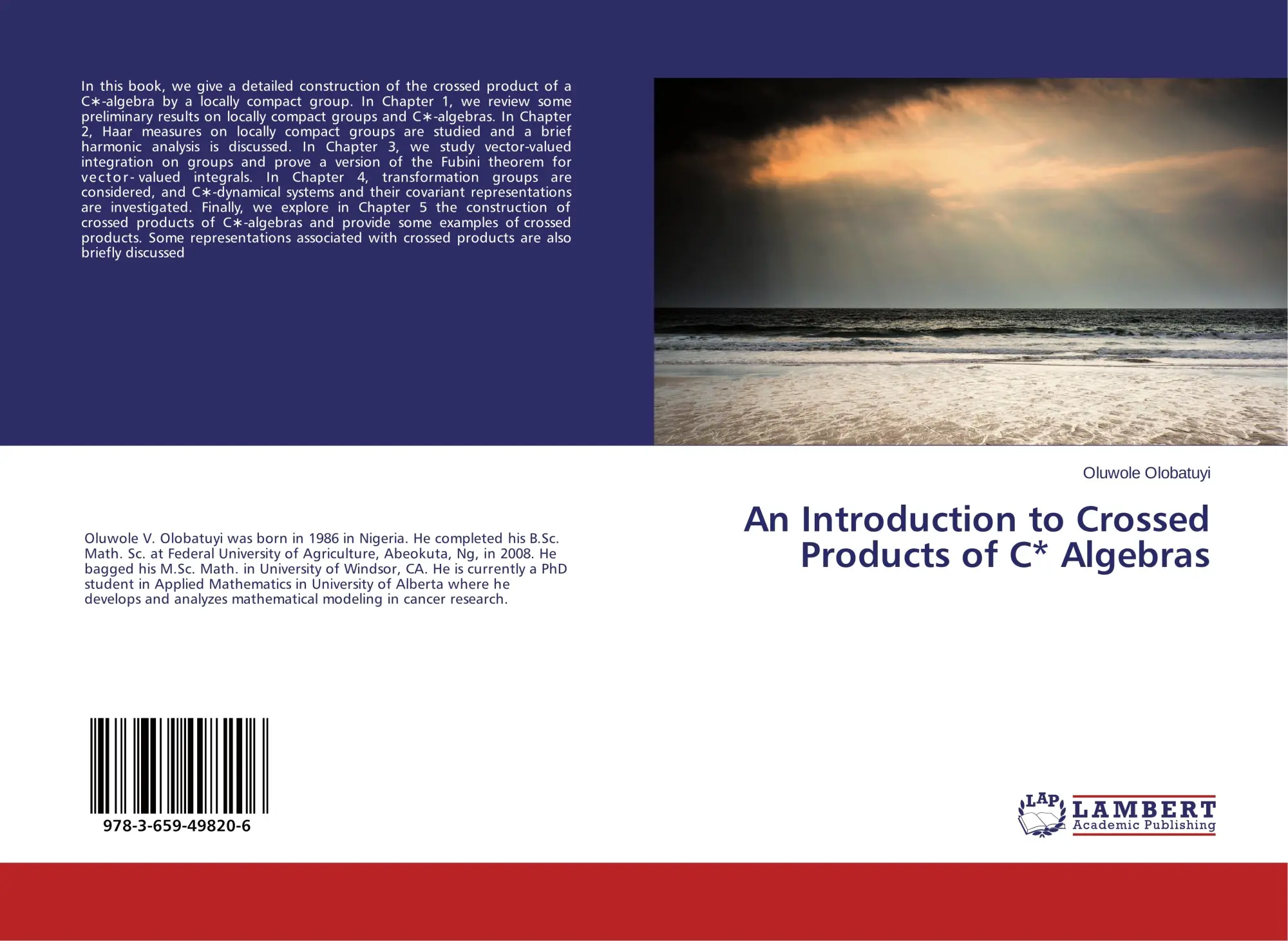 Cover: 9783659498206 | An Introduction to Crossed Products of C* Algebras | Oluwole Olobatuyi