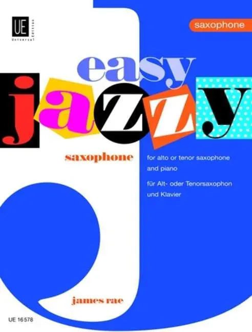 Cover: 9783702408206 | Easy Jazzy Saxophone | Partitur. | James Rae | Noten Partitur | Buch