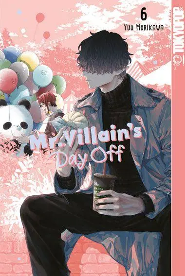 Cover: 9783759318206 | Mr. Villain's Day Off 06 | Yuu Morikawa | Taschenbuch | 132 S. | 2026