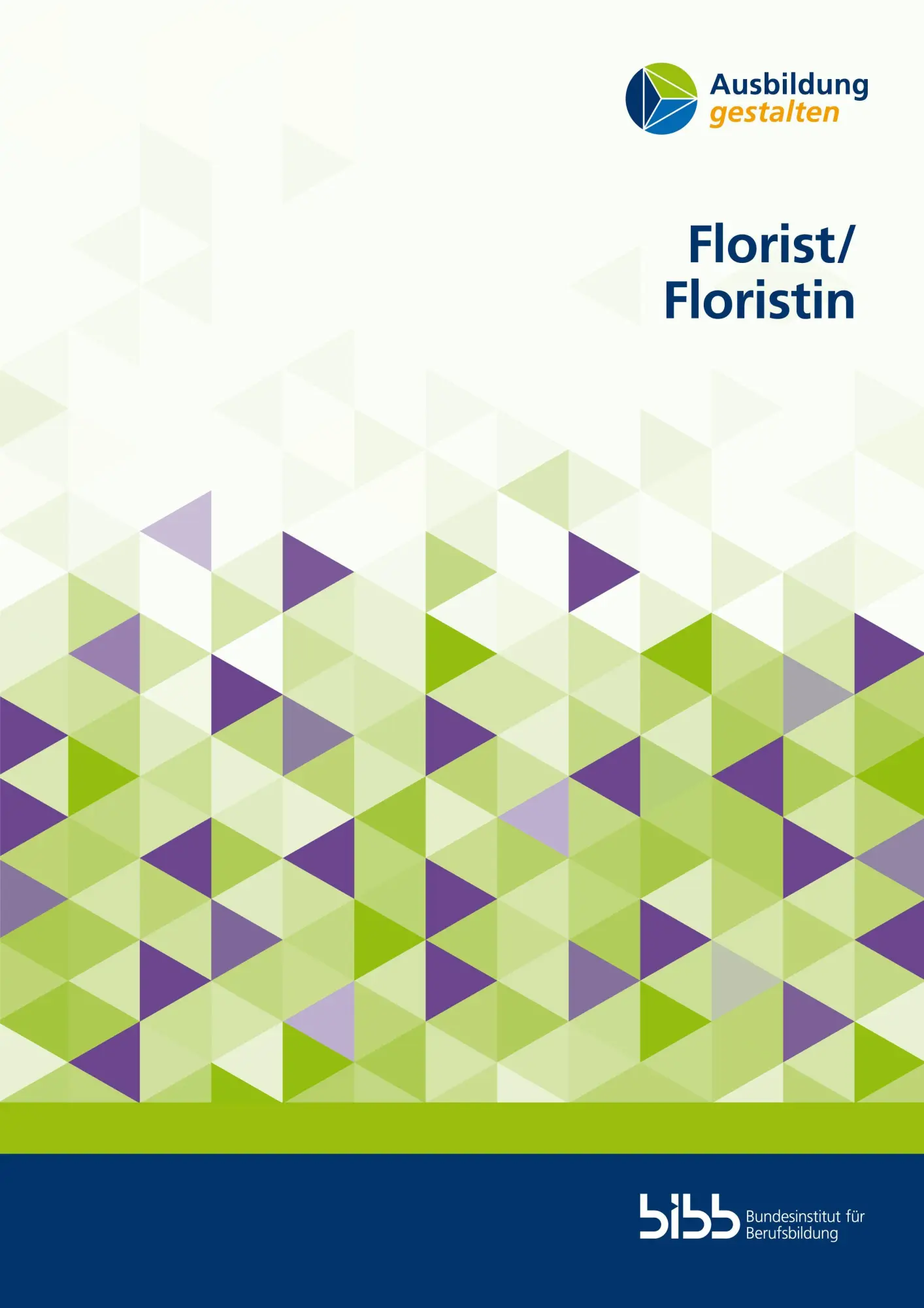 Cover: 9783847428206 | Florist/-in | Bundesinstitut für Berufsbildung | Taschenbuch | 113 S.