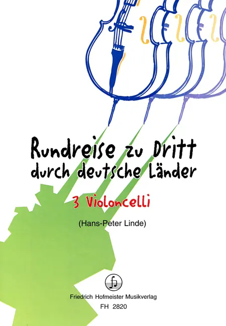 Cover: 9790203428206 | Rundreise zu dritt durch deutsche Länder für 3 Violoncelli...