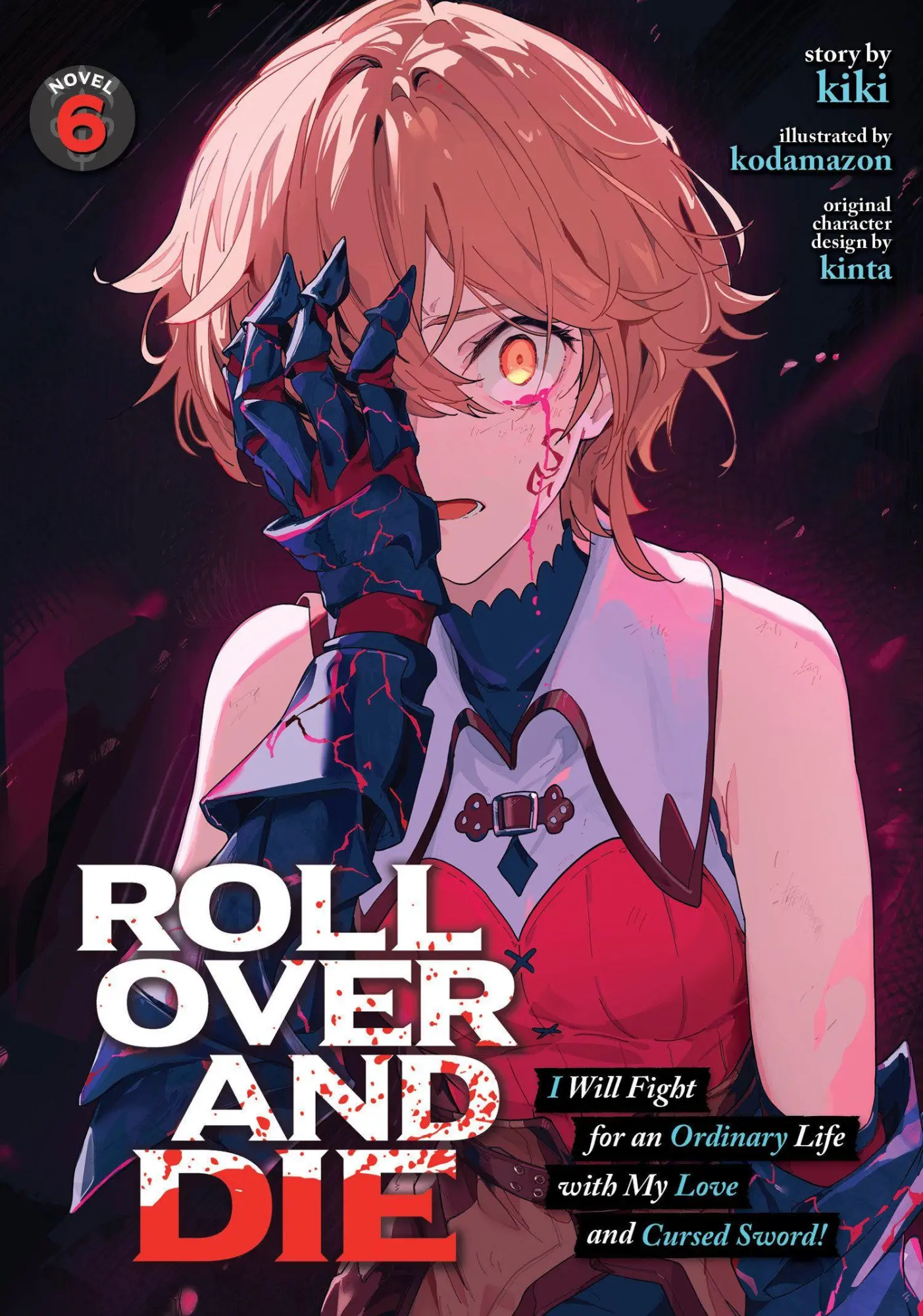 Cover: 9798897658206 | ROLL OVER AND DIE: I Will Fight for an Ordinary Life with My Love...