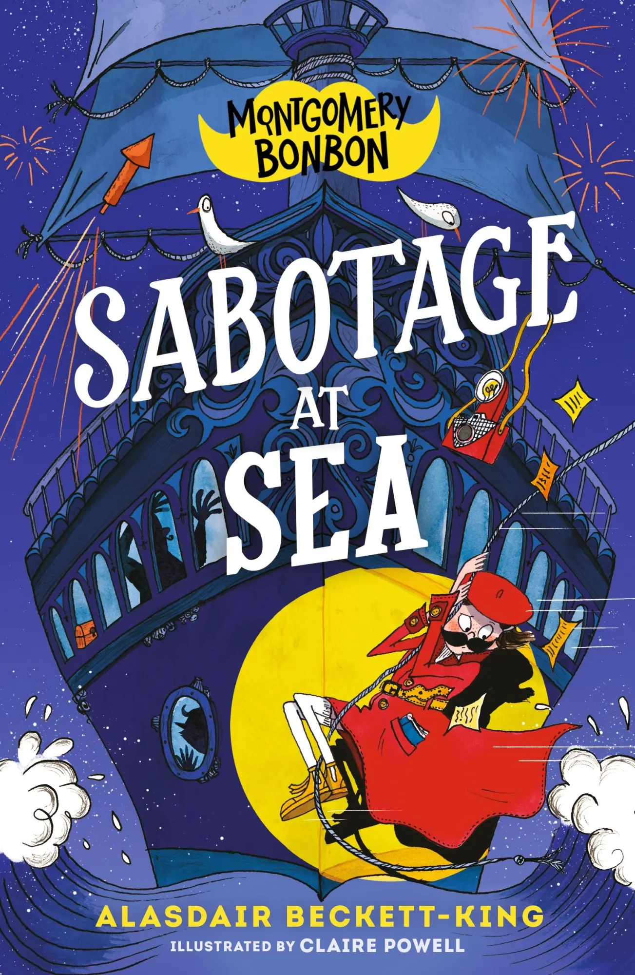 Cover: 9781529518306 | Montgomery Bonbon: Sabotage at Sea | Alasdair Beckett-King | Buch