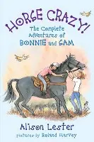 Cover: 9781741758306 | Horse Crazy! The Complete Adventures of Bonnie and Sam | Taschenbuch
