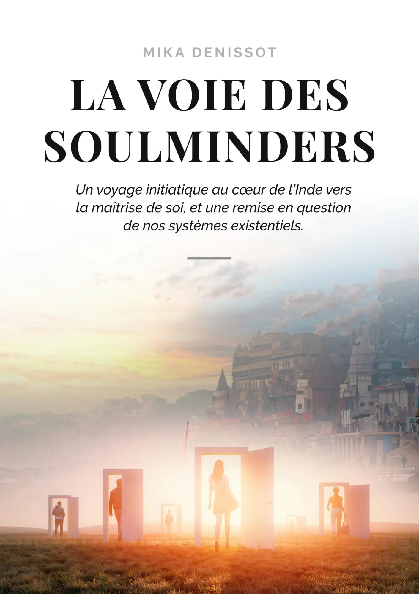 Cover: 9782322268306 | La voie des Soulminders | Mika Denissot | Taschenbuch | Französisch