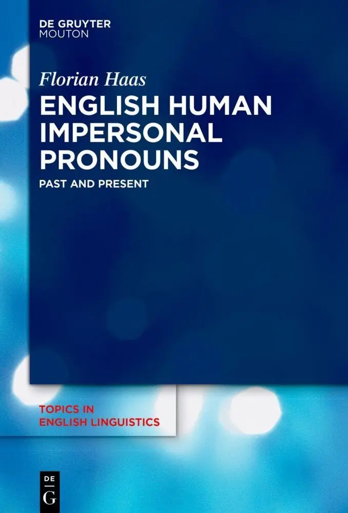 Cover: 9783119148306 | English Human Impersonal Pronouns | Past and Present | Florian Haas