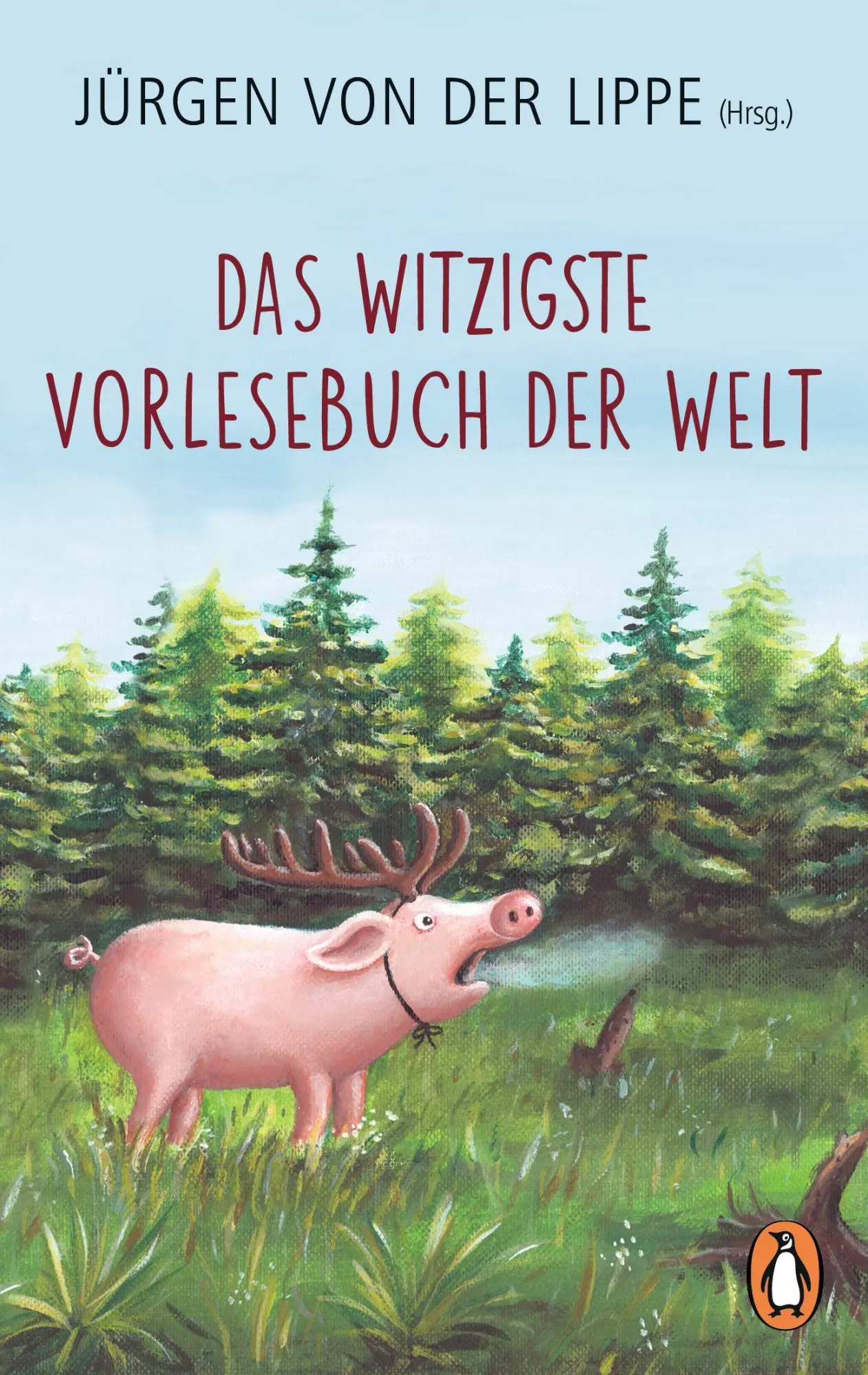 Cover: 9783328108306 | Das witzigste Vorlesebuch der Welt | Jürgen von der Lippe | Buch