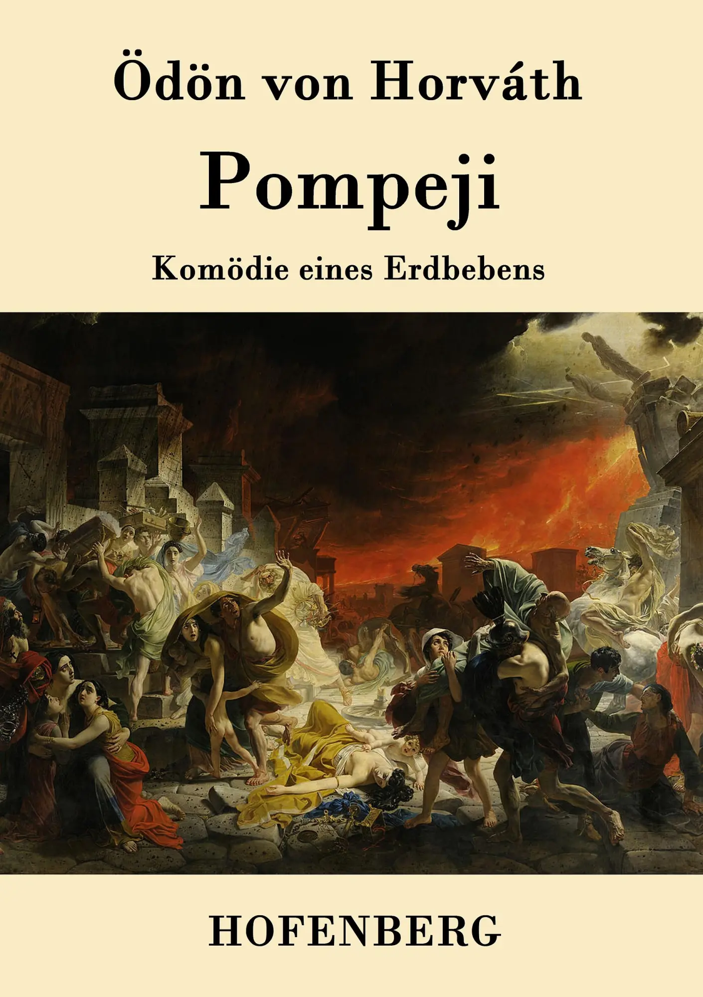Cover: 9783843078306 | Pompeji | Komödie eines Erdbebens | Ödön von Horváth | Taschenbuch