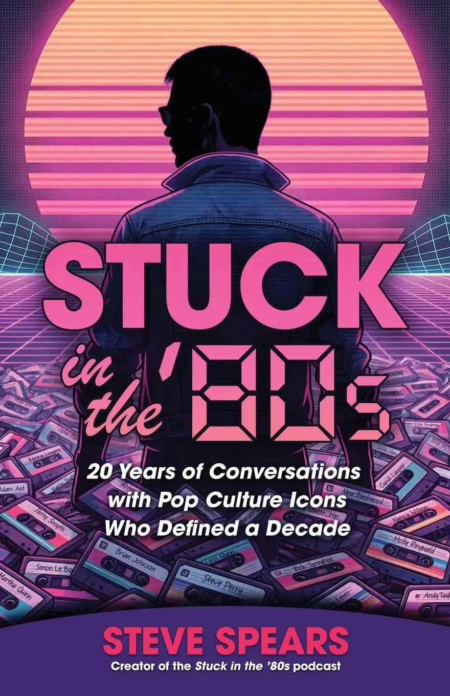 Cover: 9798994598306 | Stuck in the '80s | Steve Spears | Taschenbuch | Englisch | 2026