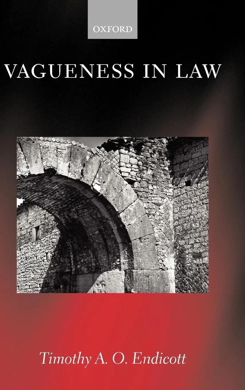 Cover: 9780198268406 | Vagueness in Law | Timothy Endicott | Buch | Englisch | 2001