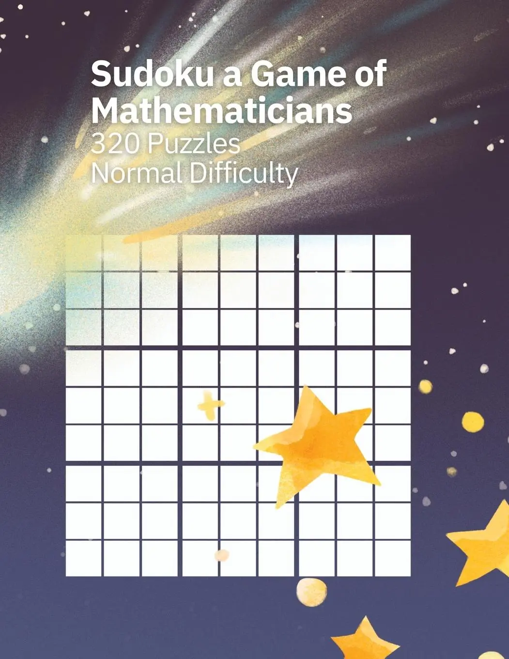 Cover: 9781088108406 | Sudoku A Game of Mathematicians 320 Puzzles Normal Difficulty | Buch