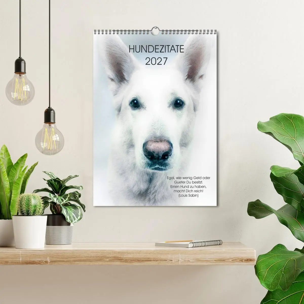 Bild: 9783594038406 | Hundezitate 2027 (Wandkalender 2027 DIN A3 hoch), CALVENDO...