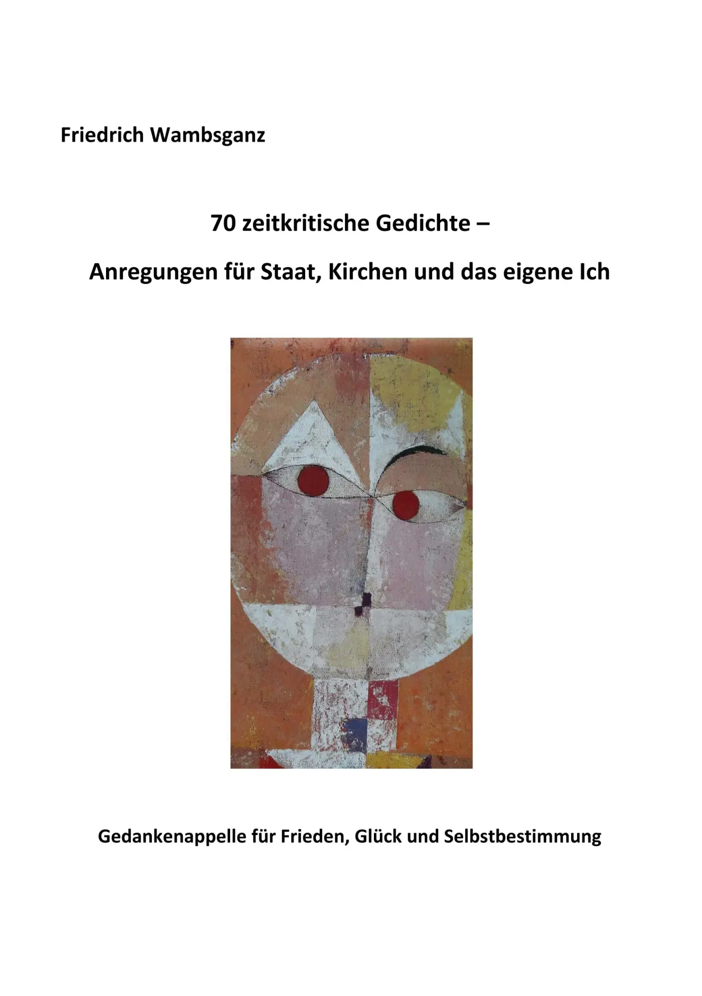 Cover: 9783744828406 | 70 zeitkritische Gedichte - Anregungen für Staat, Kirchen und das...