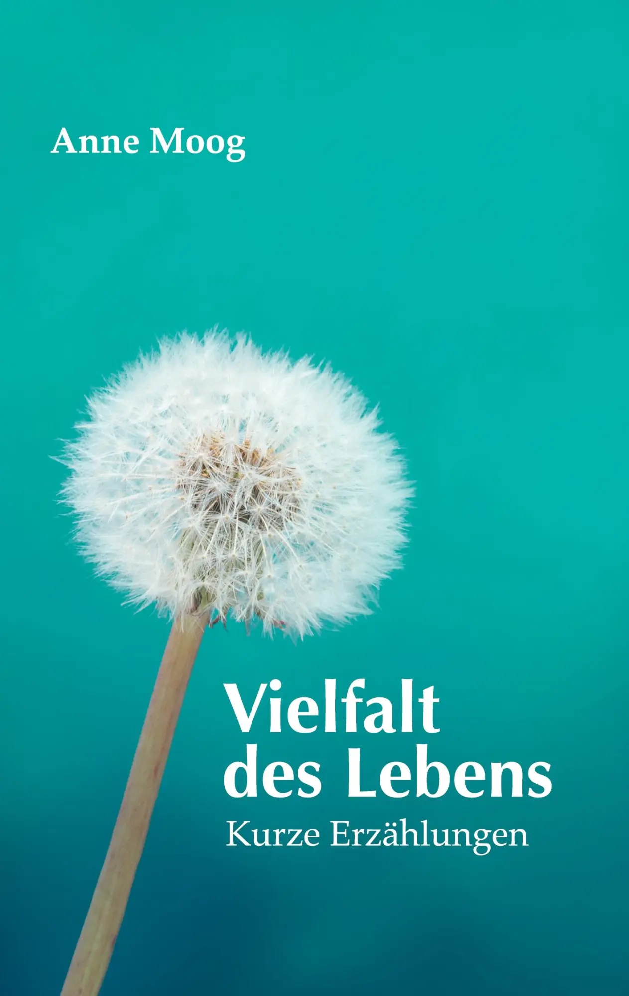 Cover: 9783751998406 | Vielfalt des Lebens | Anne Moog | Buch | 116 S. | Deutsch | 2020